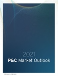 The 2021 P&C Market Outlook Is Here